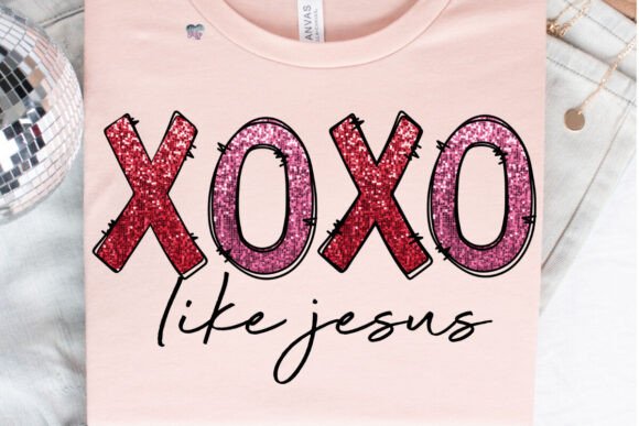 Sparkle and Faith: Using the XOXO Love Like Jesus PNG Sequins