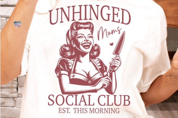 Unhinged Mum Social Club PNG: Retro Pin-Up Style for Modern Designs
